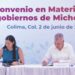 Colima y Michoacán firman acuerdo de seguridad y desarrollo para la región