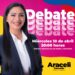 Vamos al debate a proponer, porque somos la mejor opción: Araceli Saucedo