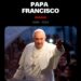 Murió el Papa Francisco hoy lunes a los 88 años de edad