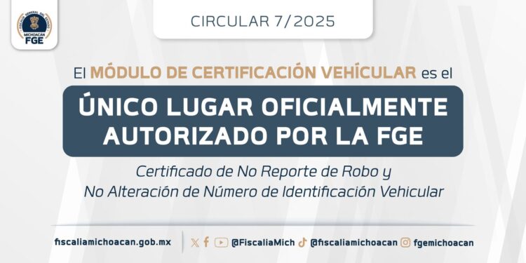 Prohibe Fiscalía de Michoacán revisiones vehiculares fuera de instalaciones oficiales