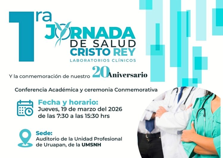 Ya viene a Uruapan la Primera Jornada de Salud Cristo Rey